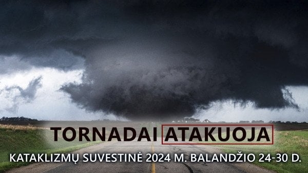 Klimato katastrofų planetoje 2024 m. balandžio 24-30 d. apžvalga